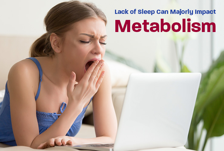 Lack of Sleep Can Majorly Impact Metabolism: Research