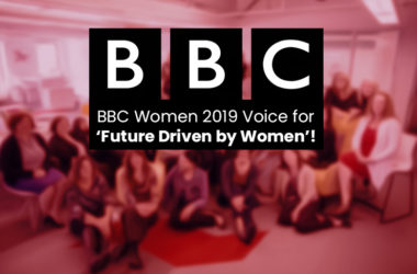 BBC Women 2019 Voice for ‘Future Driven by Women’