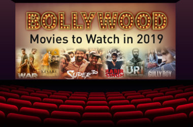 Best Bollywood Movies to Watch in 2019